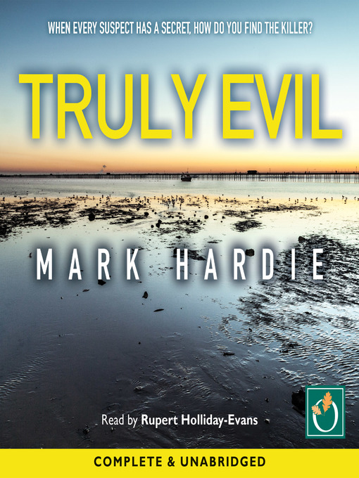 Title details for Truly Evil by Mark Hardie - Available
